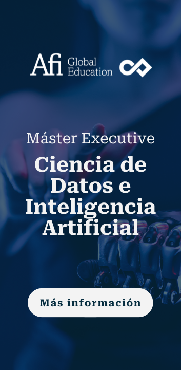 Máster Executive en Ciencia de Datos e Inteligencia Artificial